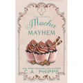 Mocha Mayhem