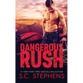 Dangerous Rush