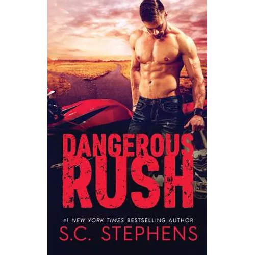 Dangerous Rush