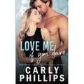 Love Me If You Dare
