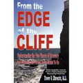 From the Edge of the Cliff: Understanding the Two Phases of Recovery and Becoming the Person You're Meant To Be