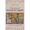 The Song of Bertrand Du Guesclin