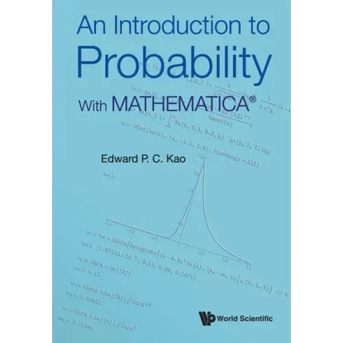 Introduction to Probability, An: With Mathematicaâ(r)