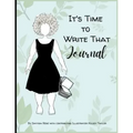 Time to Write That Journal