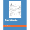 T-Rex In America