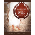 Follow Me: An in-depth study of the Gospel of Matthew