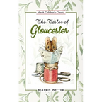 The Tailor of Gloucester - Paperback