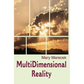 MultiDimensional Reality