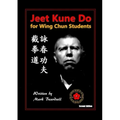 Jeet Kune Do for Wing Chun Students