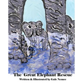 The Great Elephant Rescue