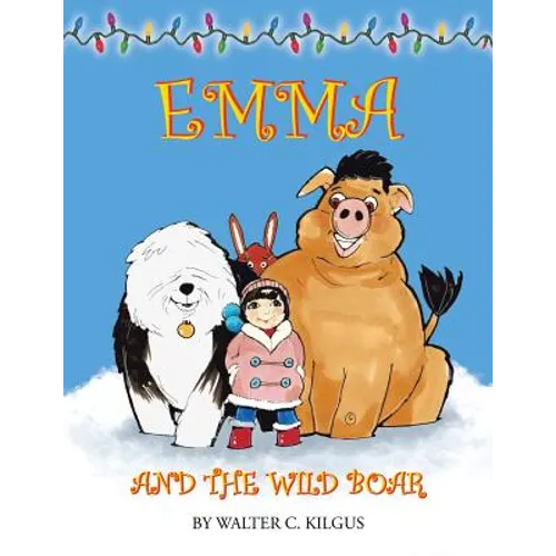 Emma and the Wild Boar