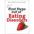 First Steps Out of Eating Disorders