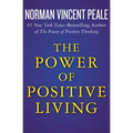The Power of Positive Living