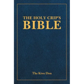 The Holy Crip's Bible