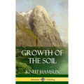 Growth of the Soil (Hardcover)