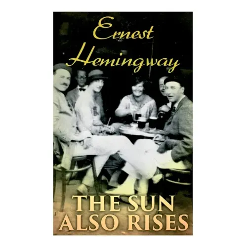 The Sun Also Rises