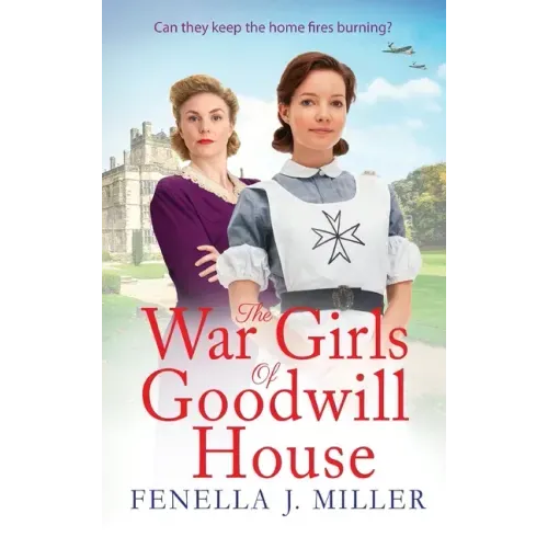 The War Girls of Goodwill House