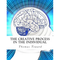 The Creative Process in the Individual