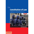 The Constitution of Law: Legality in a Time of Emergency