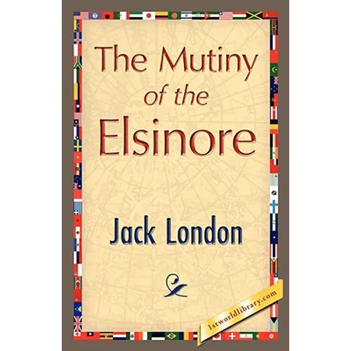 The Mutiny of the Elsinore