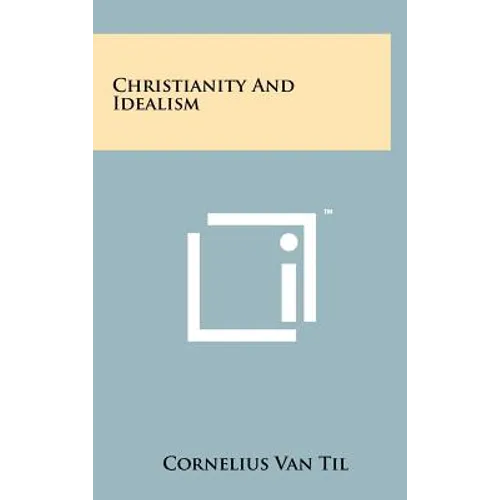Christianity and Idealism