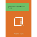 The Automotive Engine Valve
