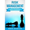 Risk Management: The Ultimate Guide to Financial Risk Management as Applied to Corporate Finance