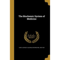 The Biochemic System of Medicine