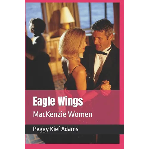 Eagle Wings: MacKenzie Women