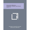 Johannes Brahms, Complete Works For Piano Solo, V1