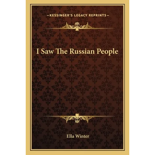 I Saw the Russian People
