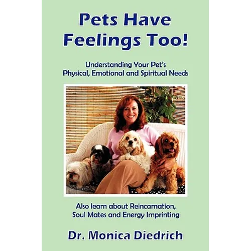 Pets Have Feelings Too!