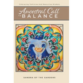 Ancestral Call To Balance: An Alternative Recovery Resource