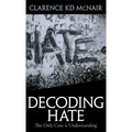 Decoding Hate