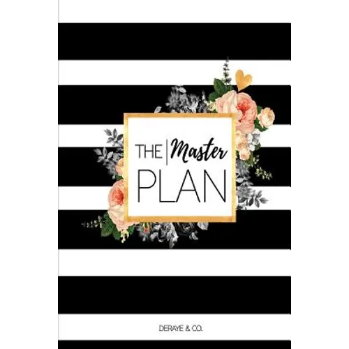 The Master Plan