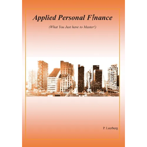 Applied Personal Finance (What You Just have to Master)