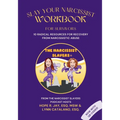 Slay Your Narcissist - Workbook for Survivors: 10 Radical Resources for Recovery from Narcissistic Abuse