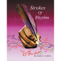 Strokes of Rhythm