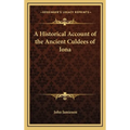 A Historical Account of the Ancient Culdees of Iona