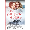 The Delivery of Decor: Glover Family Saga & Christian Romance