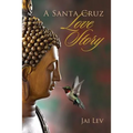 A Santa Cruz Love Story