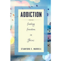 Addiction: Finding Freedom In Jesus