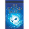Life Beyond Death