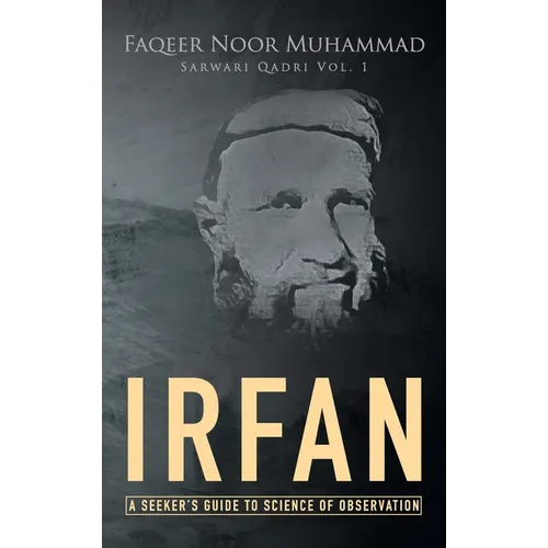 Irfan: A Seeker's Guide to Science of Observation