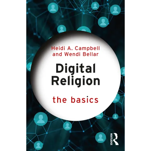 Digital Religion: The Basics