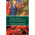 Advent and Christmas with Thomas Merton