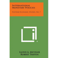 International Monetary Policies: Postwar Economic Studies, No. 7