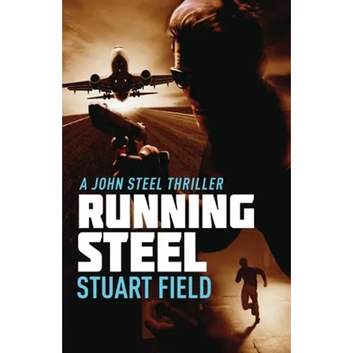 Running Steel