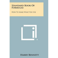 Standard Book of Formulas: How to Make What You Use