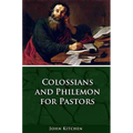 Colossians & Philemon for Pastors